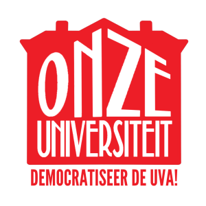 Onze Universiteit
Democratiseer de UvA!